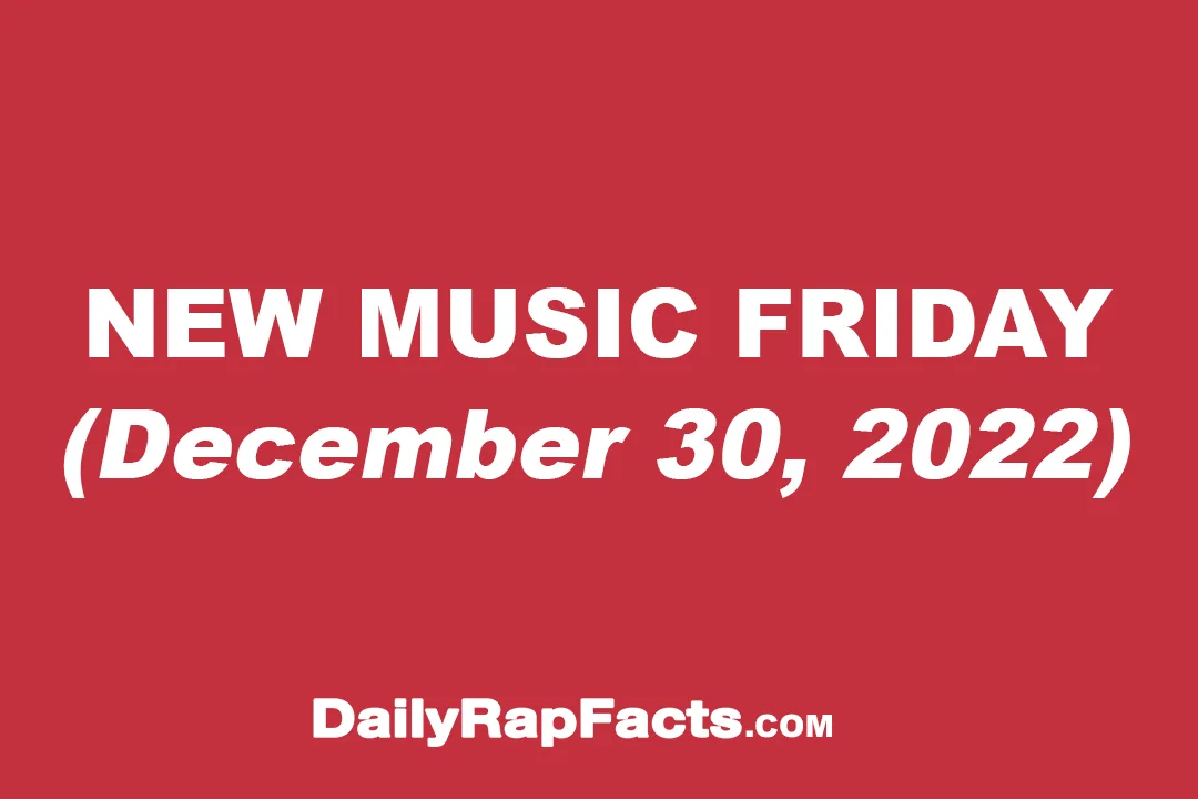 New Music Friday (December 30th, 2022)