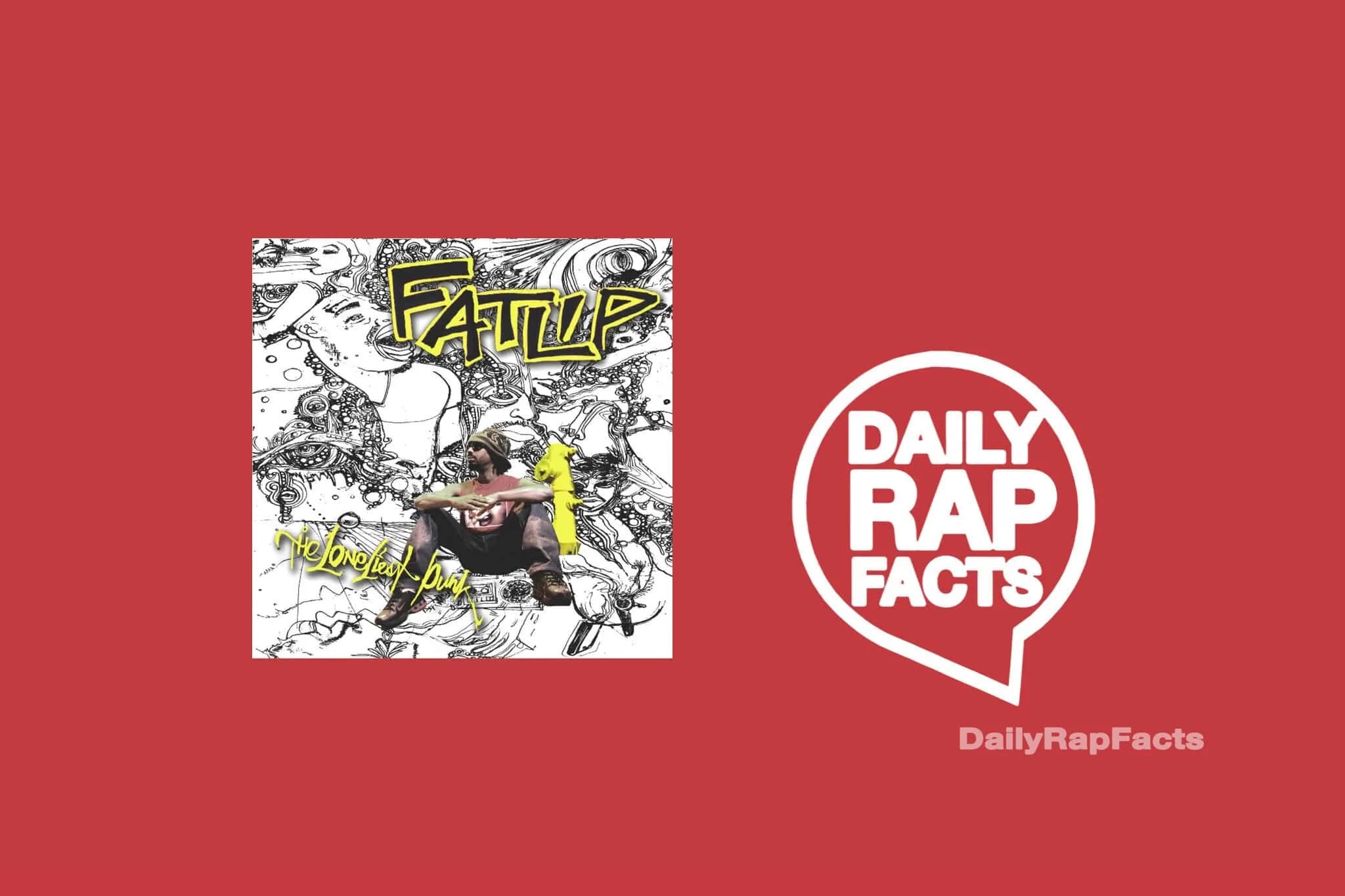 Fatlip was born on March 26