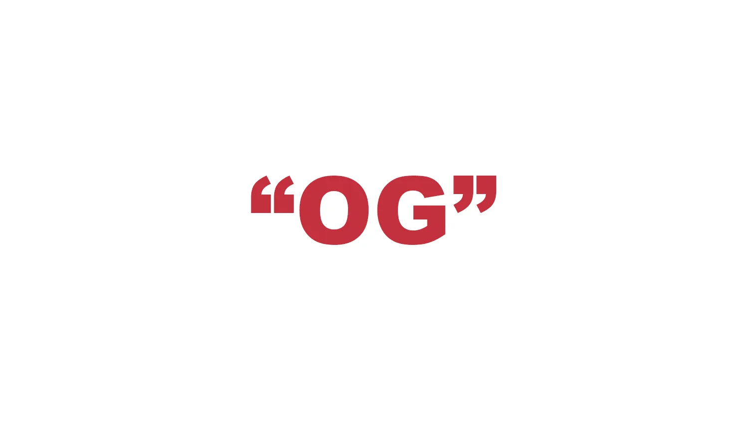 What does “OG” mean?