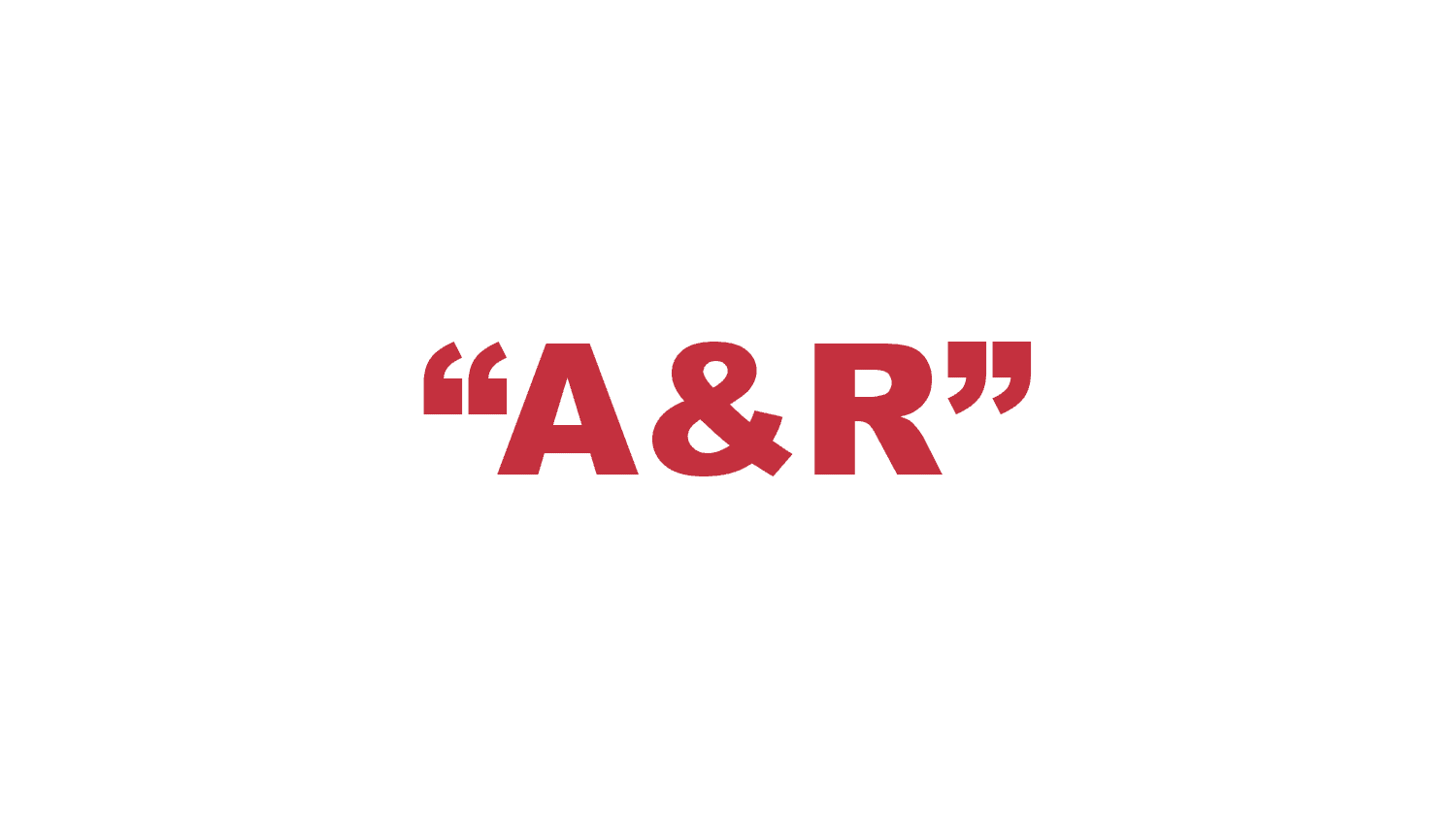 What does an “A&R” mean?
