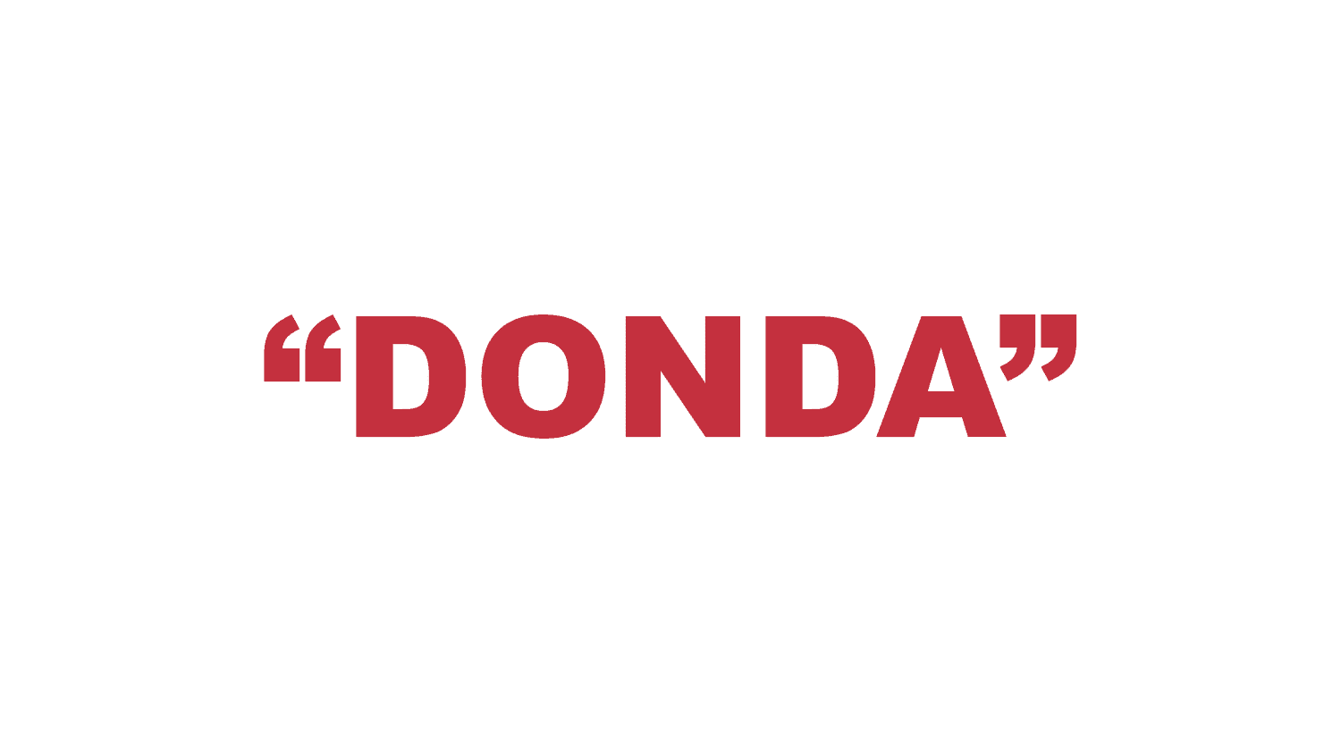 What does “Donda” mean?