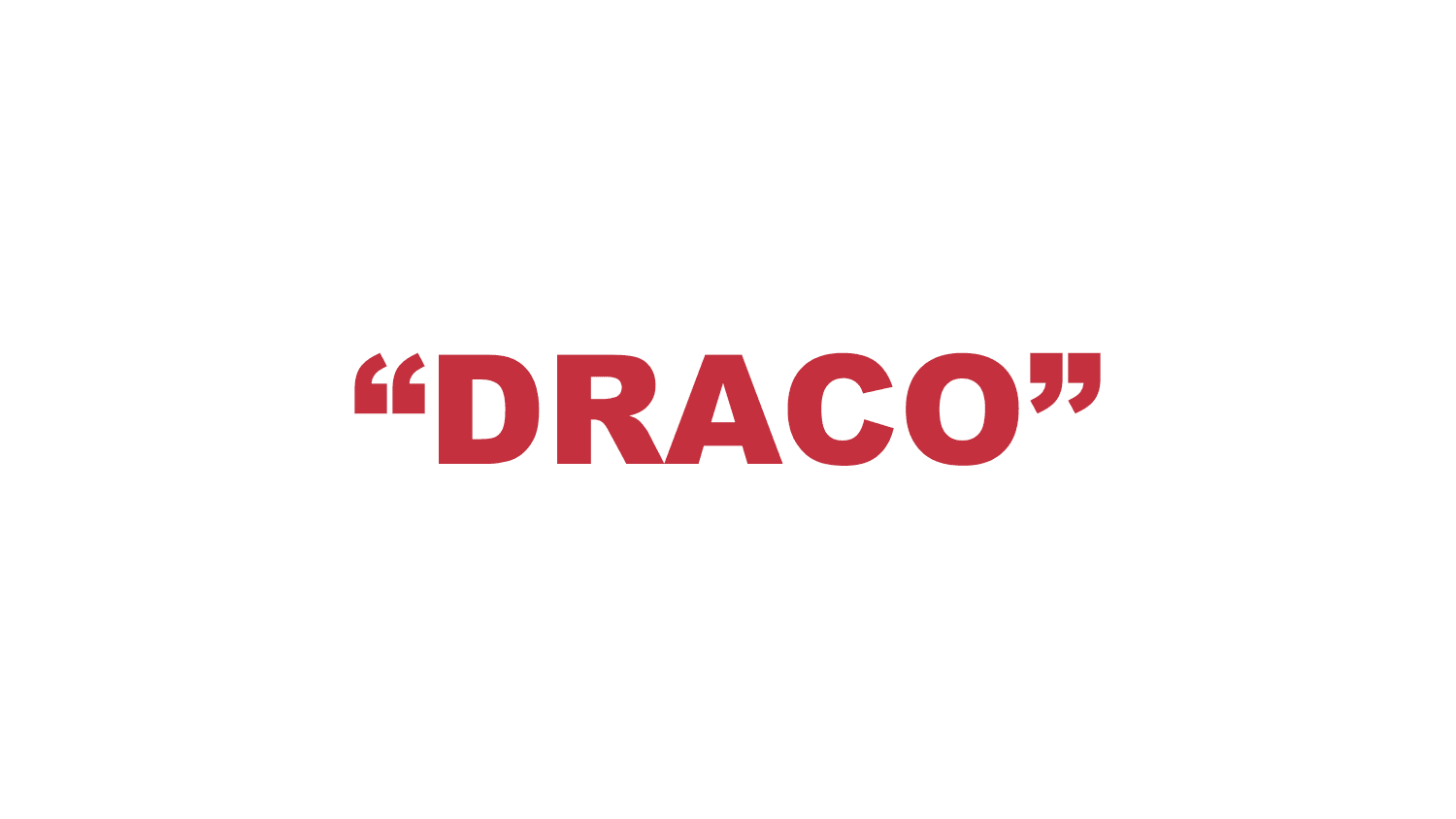 What is a “Draco”?
