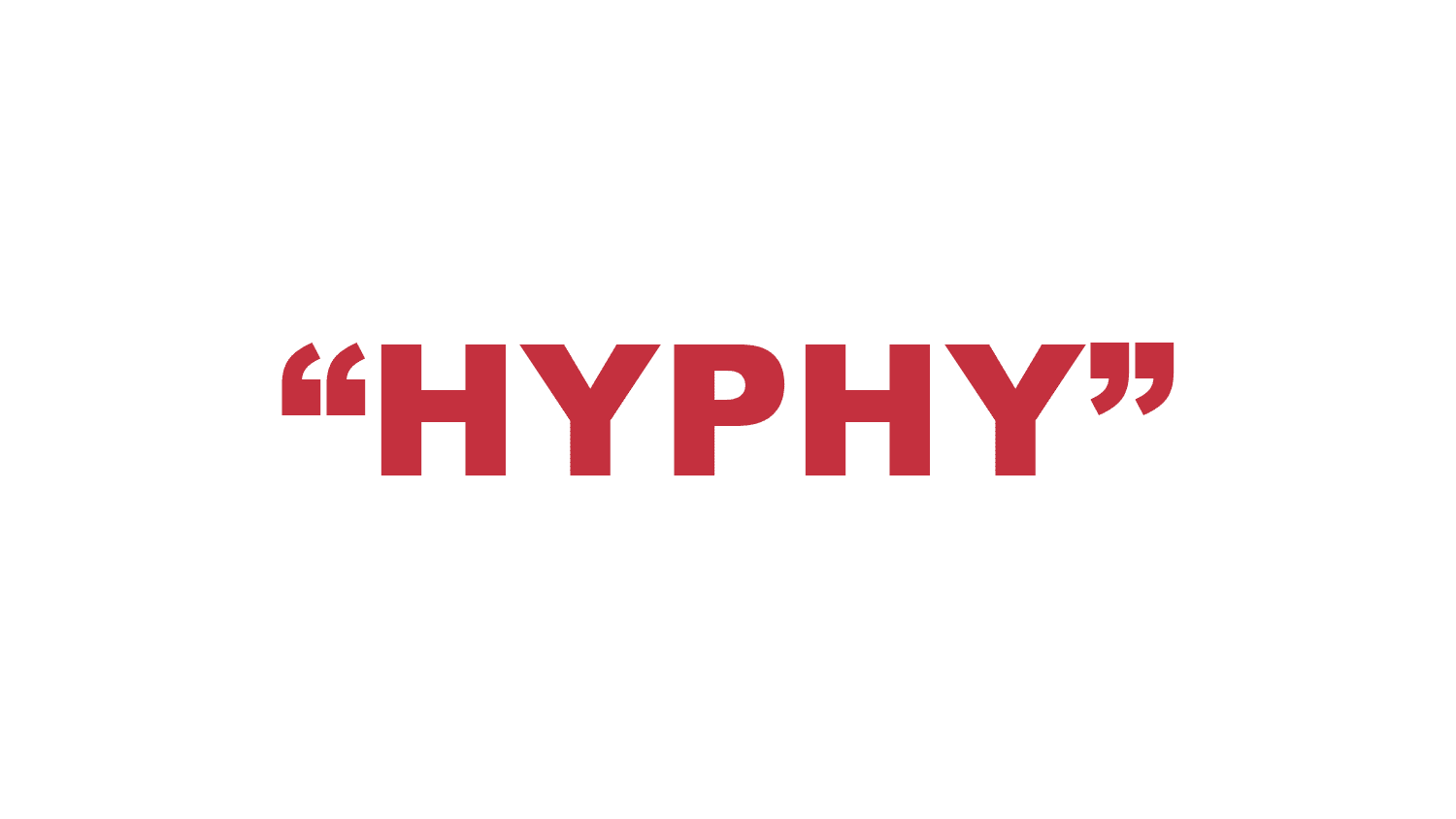 What does “Hyphy” mean?