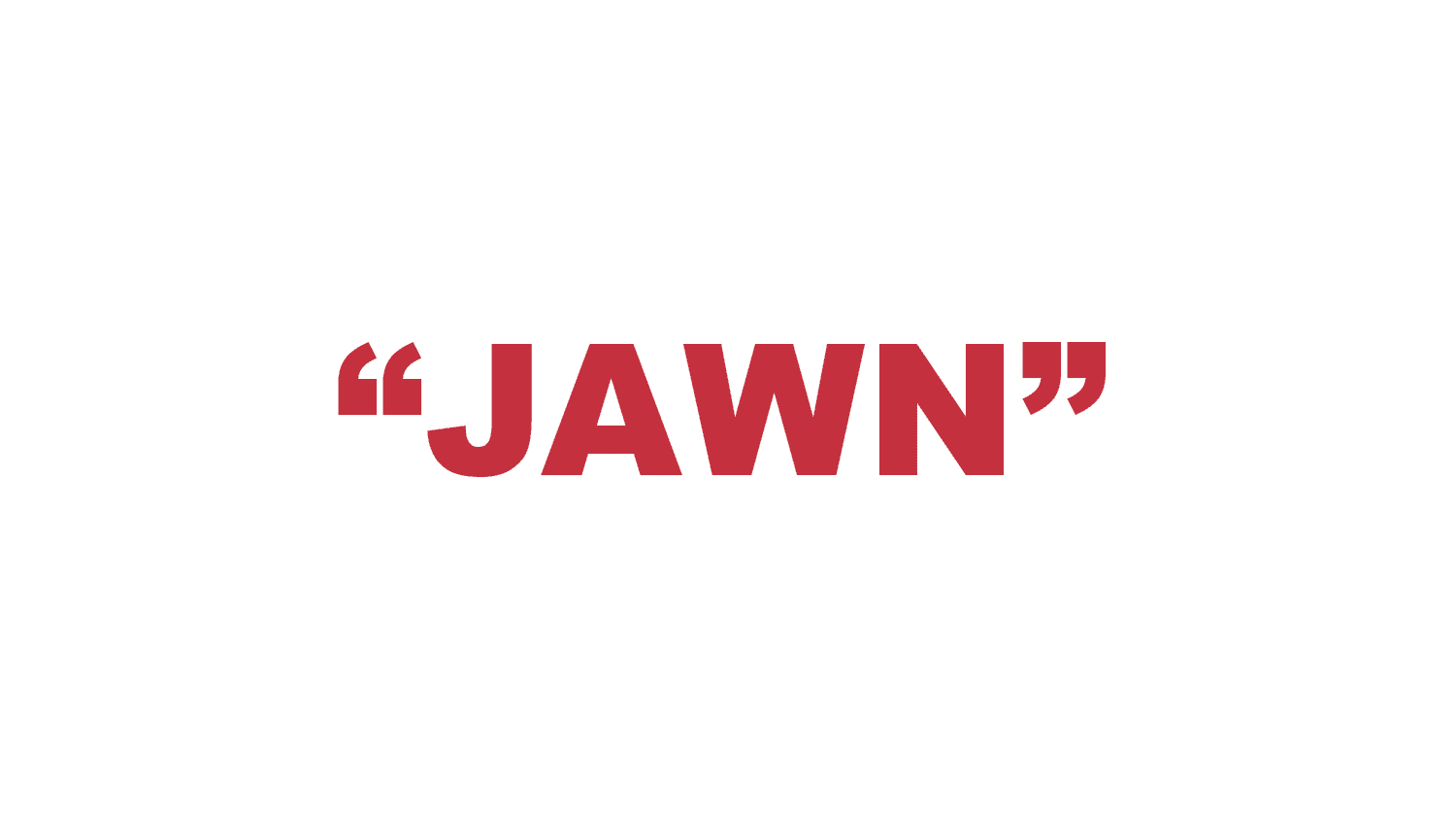 What does “Jawn” mean?