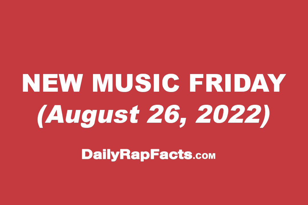 New Music Friday (August 26th, 2022)