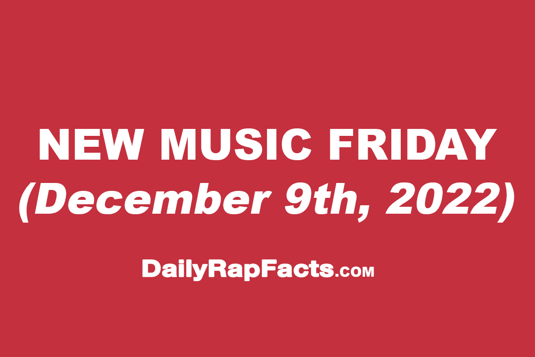 New Music Friday (December 9th, 2022)
