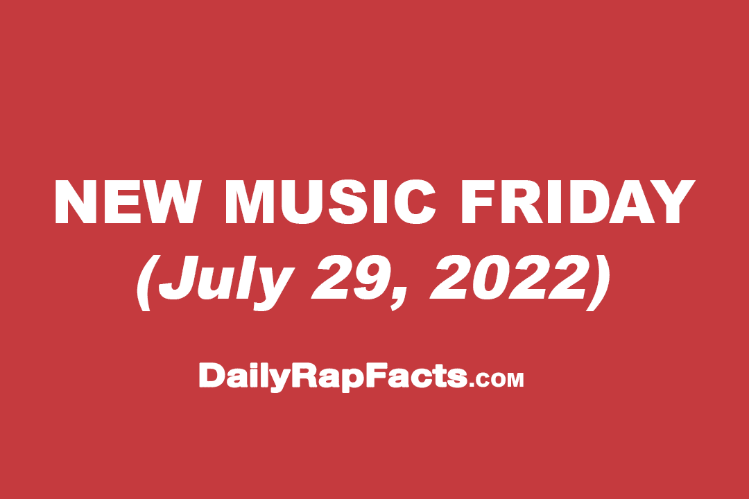New Music Friday (July 29th, 2022)