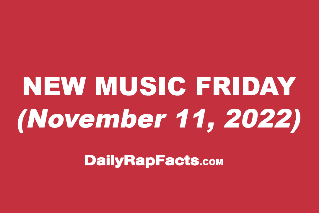New Music Friday (November 11th, 2022)