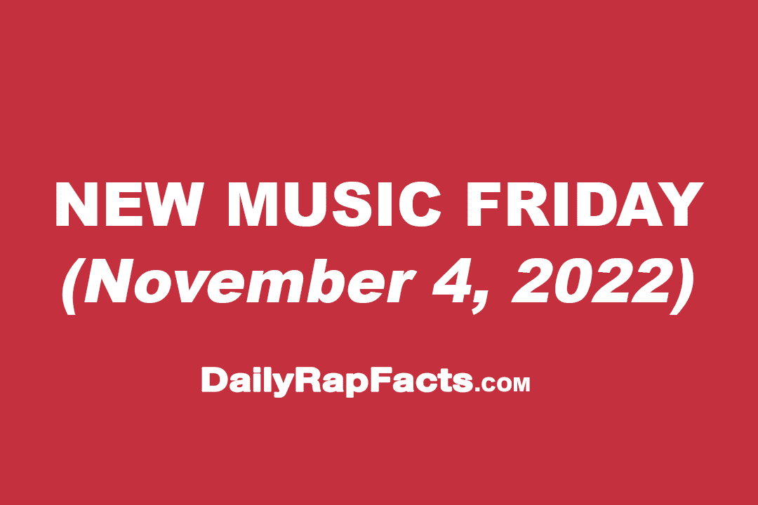 New Music Friday (November 4th, 2022)