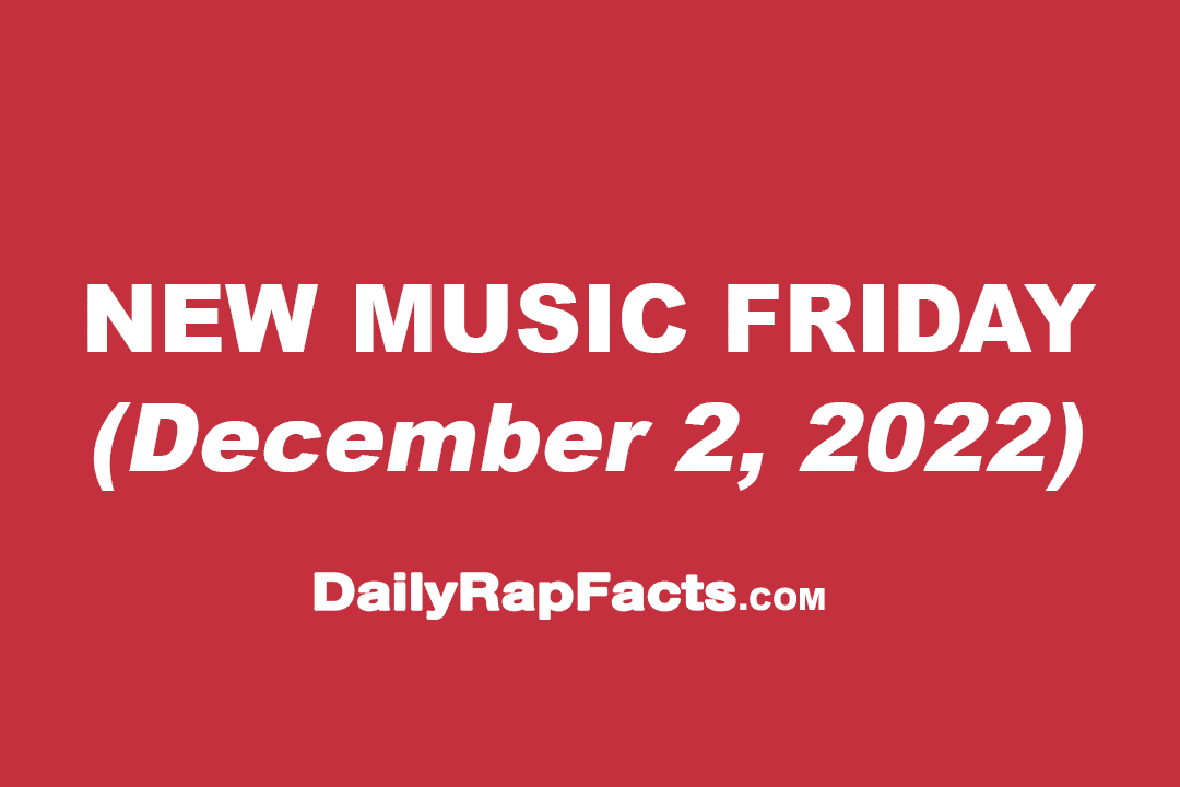 New Music Friday (December 2nd, 2022)