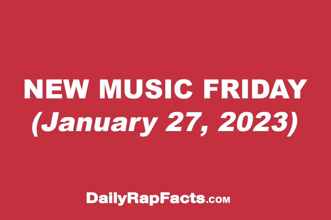 New Music Friday (January 27th, 2023)