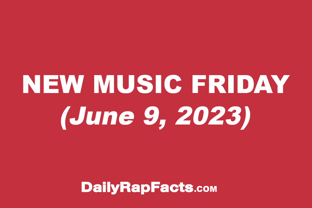 New Music Friday (June 9, 2023)