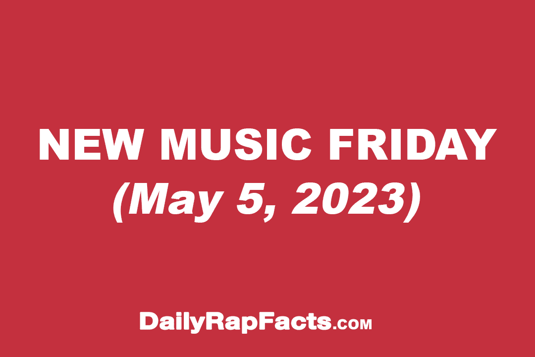 New Music Friday (May 5, 2023)