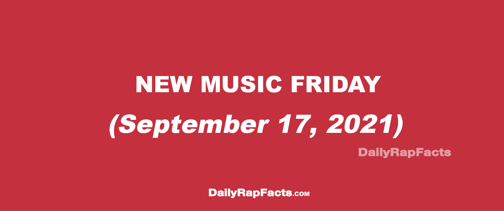 New Music Friday (September 17, 2021)