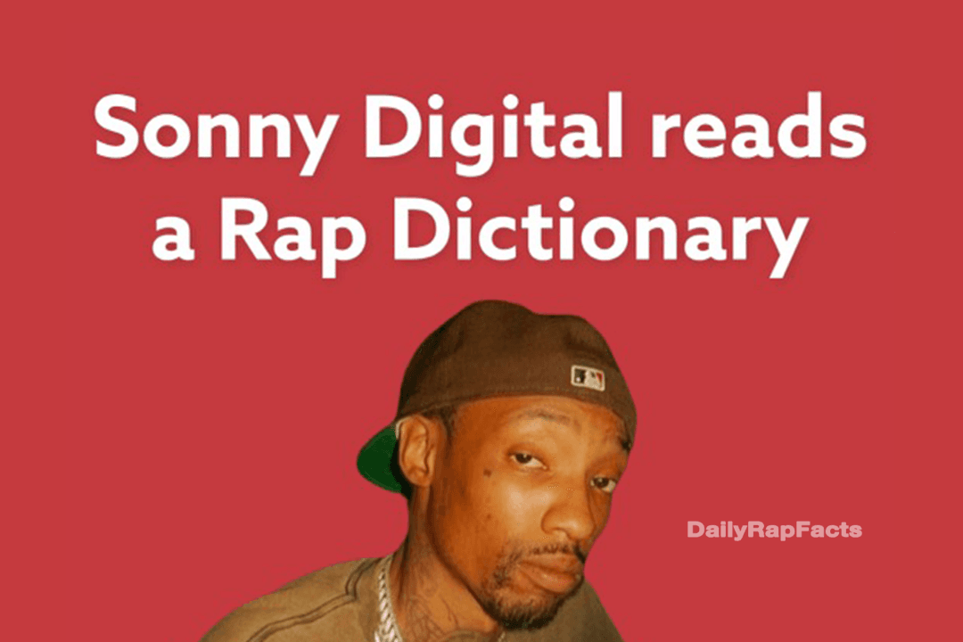Watch Sonny Digital read a Rap Dictionary