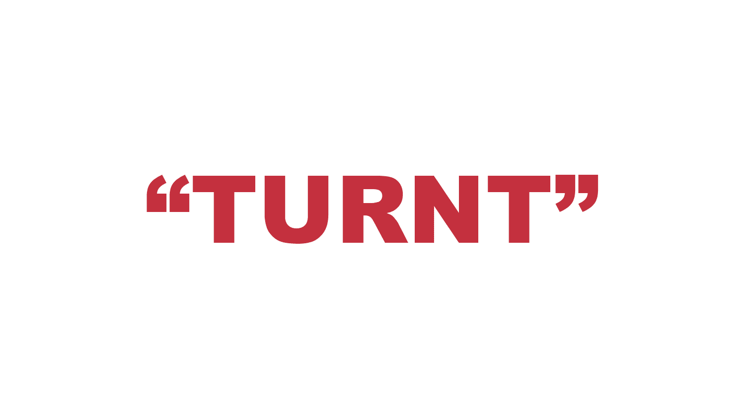 What does “Turnt” mean?