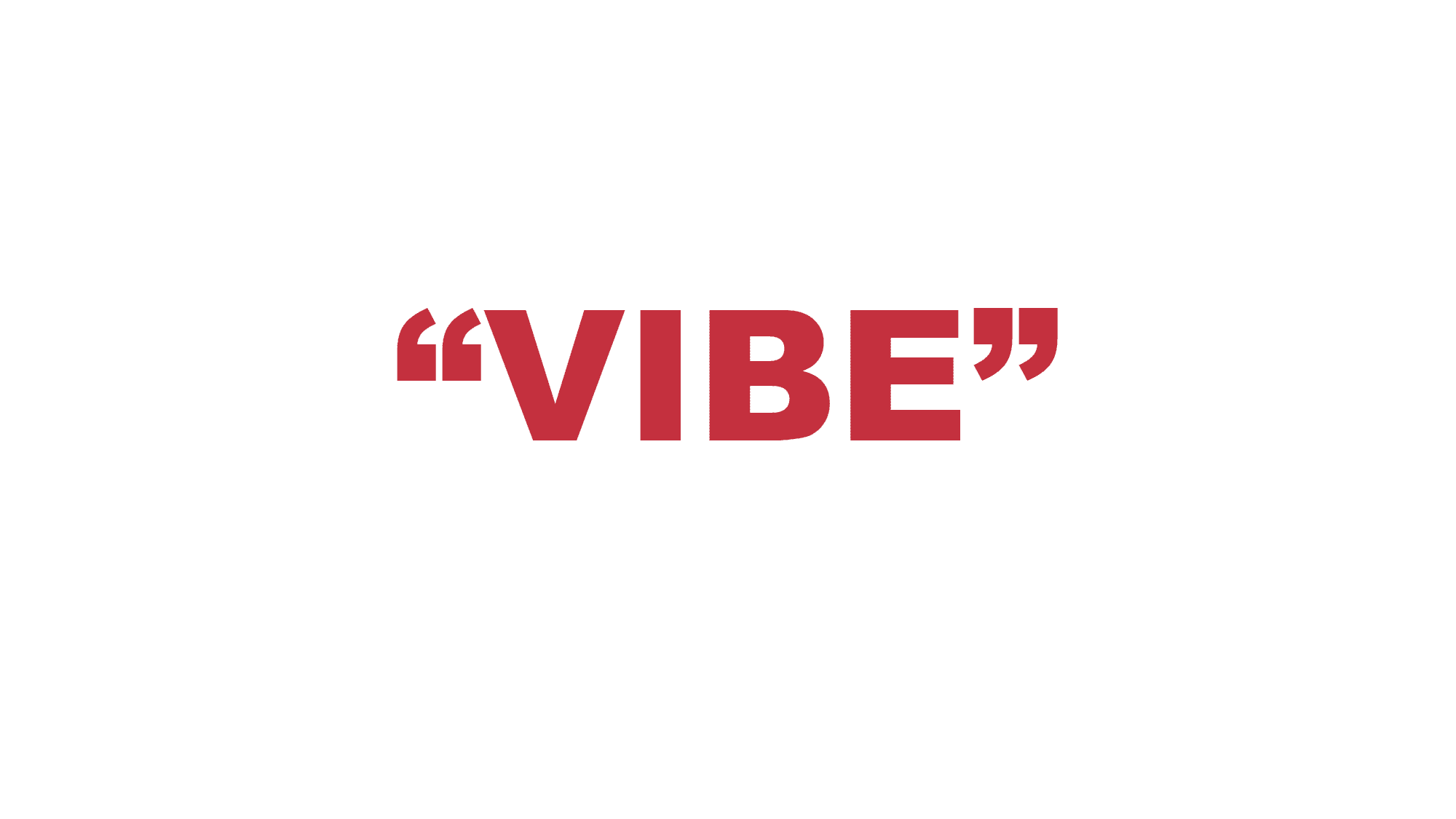 What does “Vibe” mean in rap?