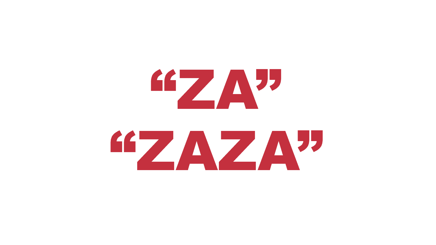 What does “Za” or “Zaza” mean in rap?
