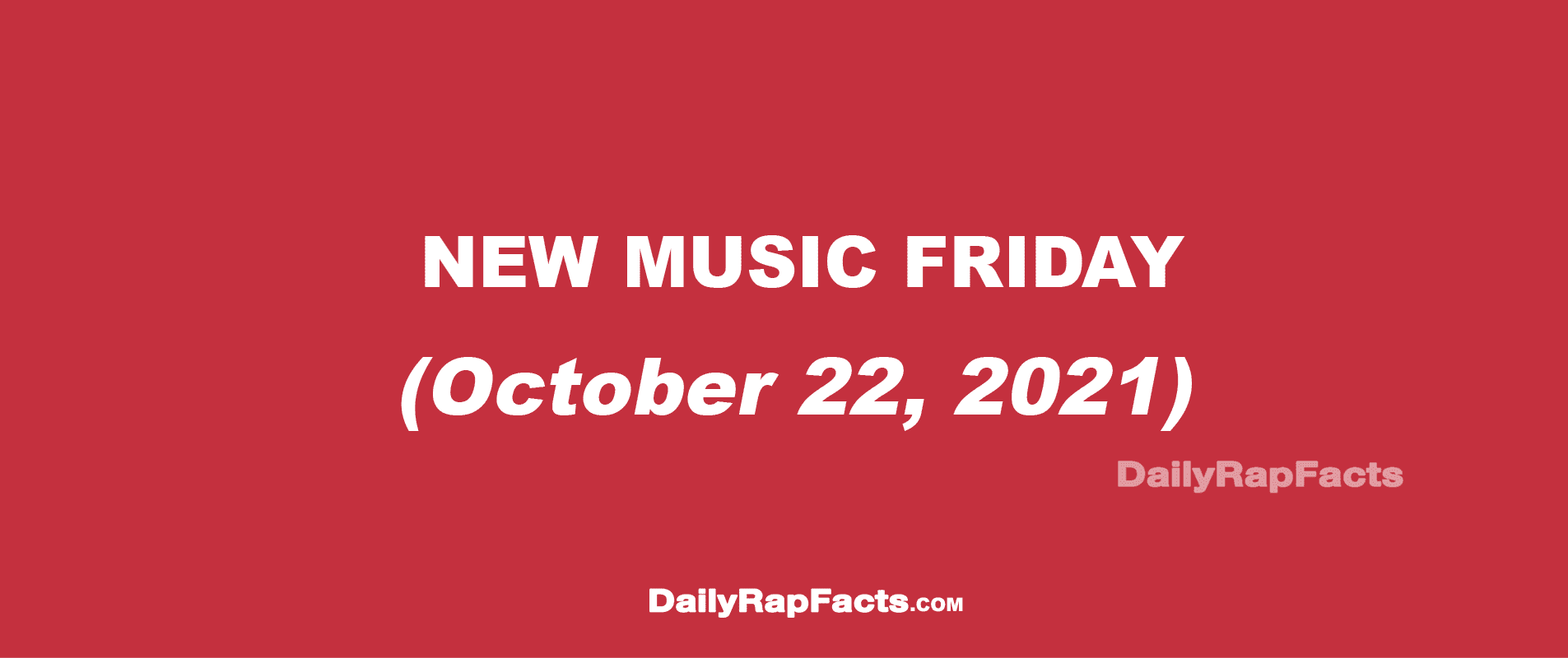 New Music Friday (October 22, 2021)