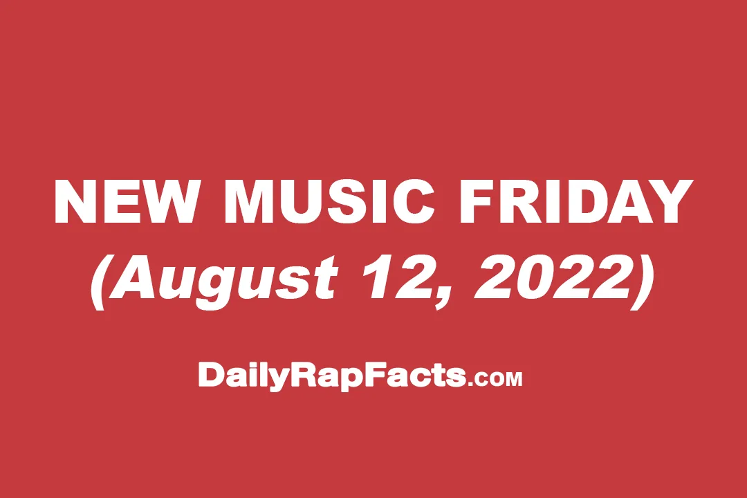 New Music Friday (August 12th, 2022)