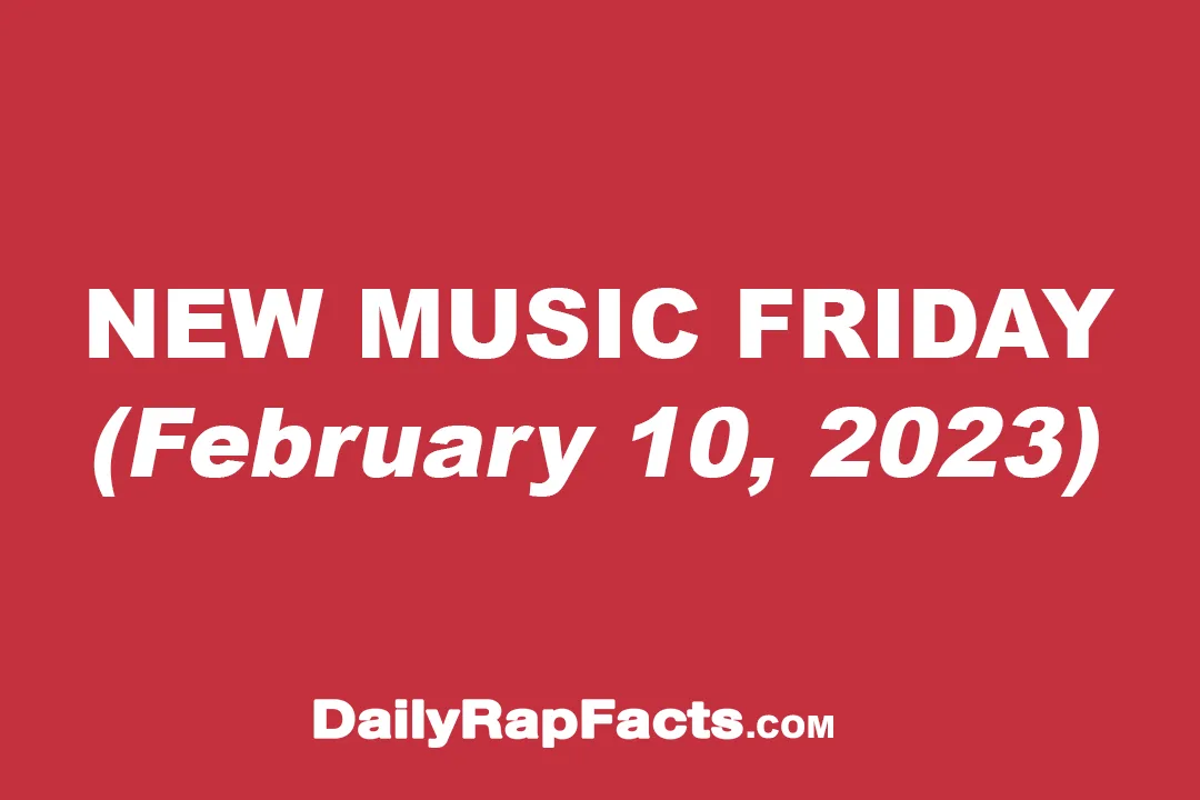 New Music Friday (February 10, 2023)