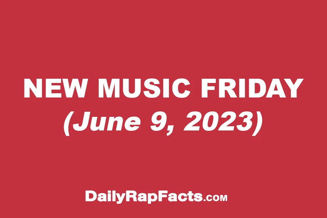 New Music Friday (June 9, 2023)